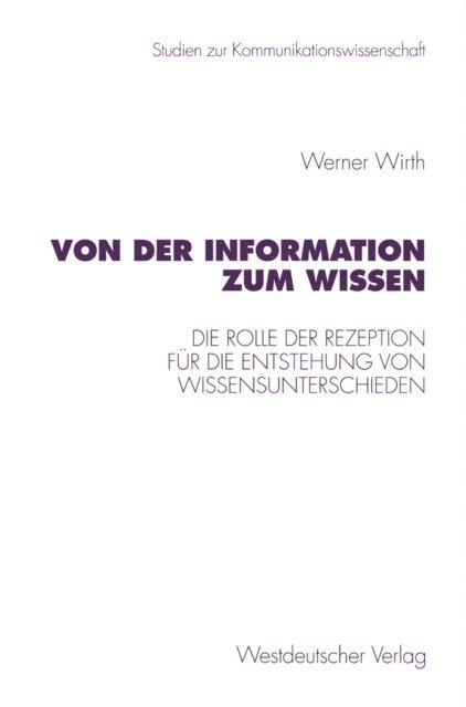 Werner Wirth - Von der Information zum Wissen, E-bok