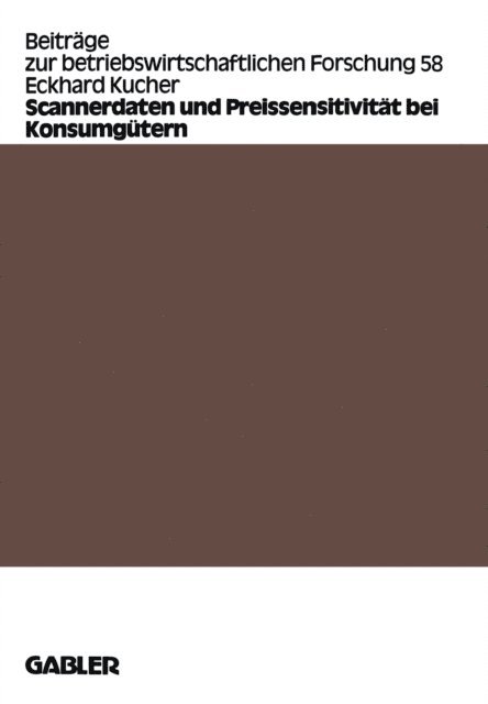 Eckhard Kucher - Scannerdaten und Preissensitivität bei Konsumgütern, E-bok