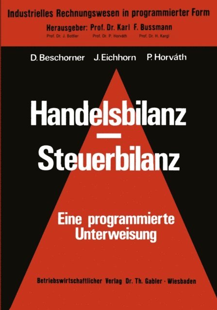 Dieter Beschorner - Handelsbilanz - Steuerbilanz, E-bok