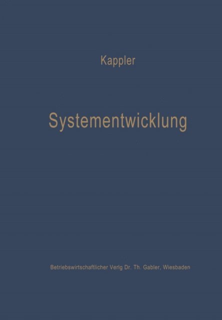 Ekkehard Kappler - Systementwicklung, E-bok