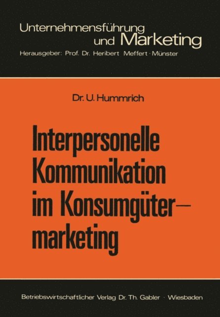 Ulrich Hummrich - Interpersonelle Kommunikation im Konsumgütermarketing, E-bok
