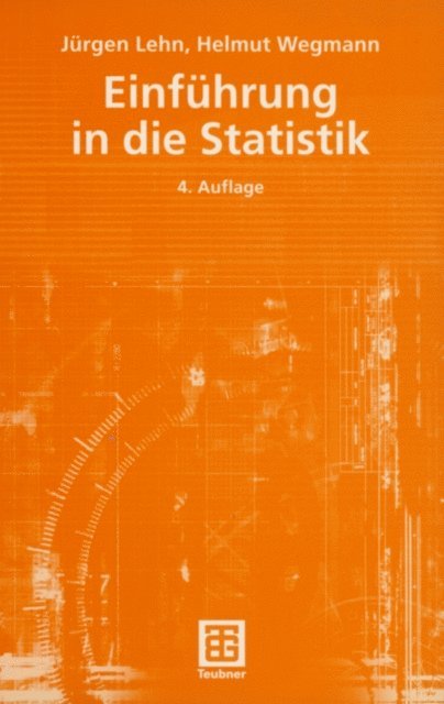 Helmut Wegmann, Jurgen Lehn - Einführung in die Statistik, E-bok