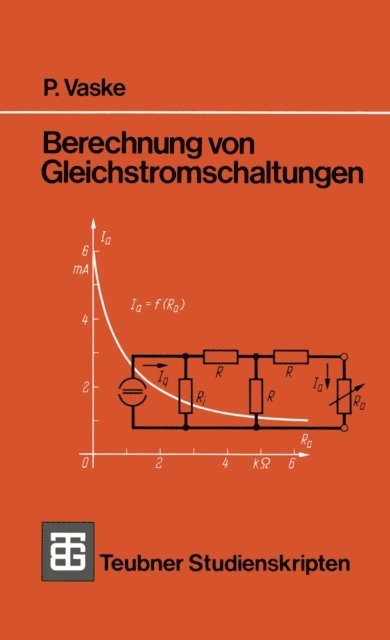 Paul Vaske - Berechnung von Gleichstromschaltungen, E-bok