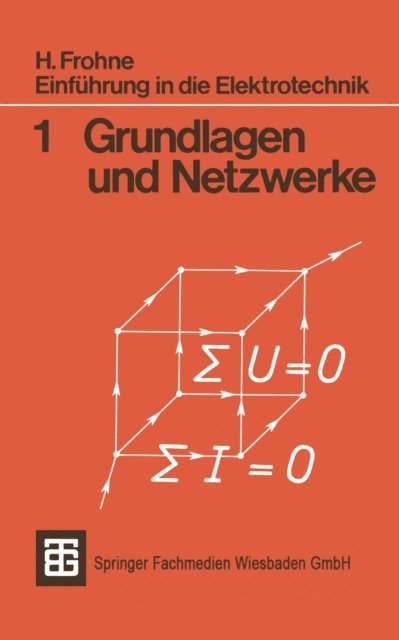 Heinrich Frohne - Einführung in die Elektrotechnik, E-bok