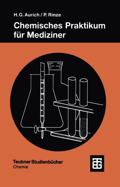 Peter Rinze, Hans Gunter Aurich - Chemisches Praktikum für Mediziner, E-bok
