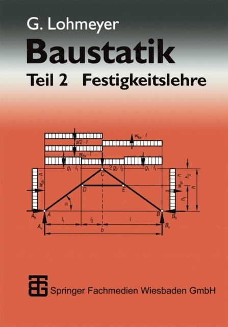 Gottfried C O Lohmeyer - Baustatik, E-bok
