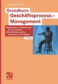 Grundkurs Geschÿftsprozess-Management