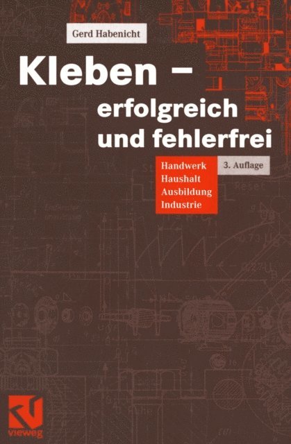 Gerd Habenicht - Kleben - erfolgreich und fehlerfrei, E-bok