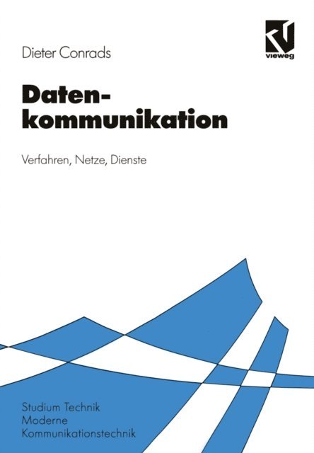 Dieter Conrads - Datenkommunikation, E-bok