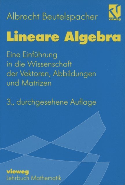 Albrecht Beutelspacher - Lineare Algebra, E-bok
