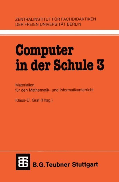 Klaus-D. Graf - Computer in der Schule 3, E-bok