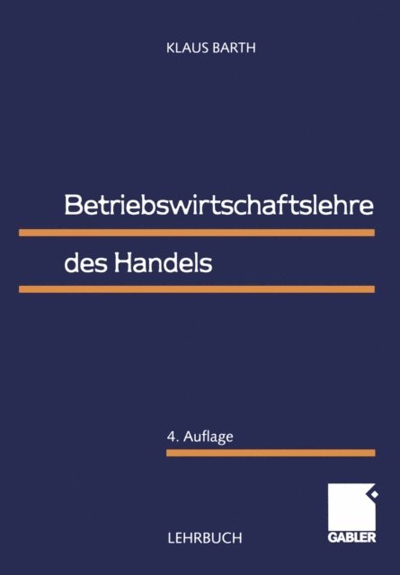 Klaus Barth - Betriebswirtschaftslehre des Handels, E-bok
