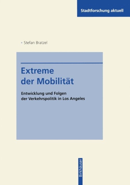 Stefan Bratzel - Extreme der Mobilität, E-bok
