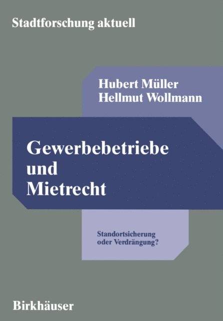 Hellmut Wollmann, Hubert Muller - Gewerbebetriebe und Mietrecht, E-bok