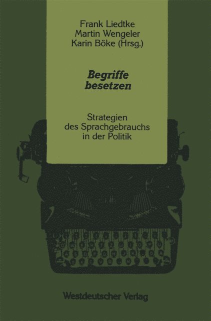 Karin Boke, Martin Wengeler, Frank Liedtke - Begriffe besetzen, E-bok
