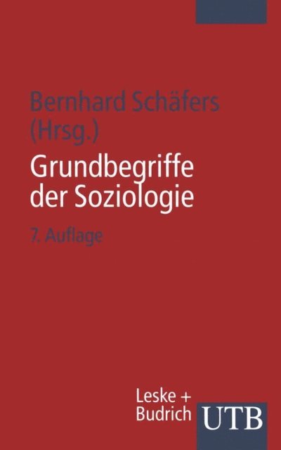 Bernhard Schafers - Grundbegriffe der Soziologie, E-bok