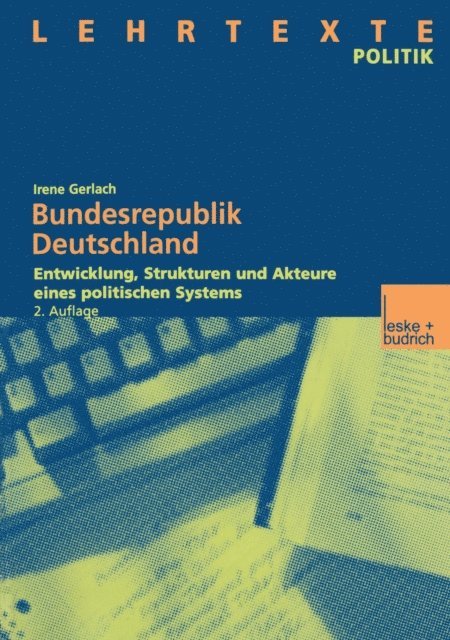 Irene Gerlach - Bundesrepublik Deutschland, E-bok