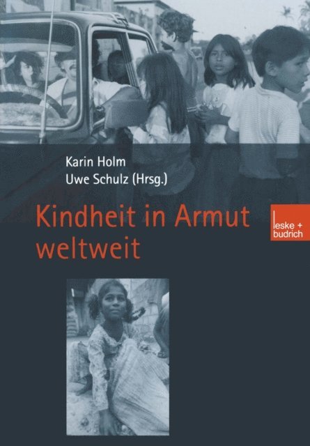 Uwe Schulz, Karin Holm - Kindheit in Armut weltweit, E-bok