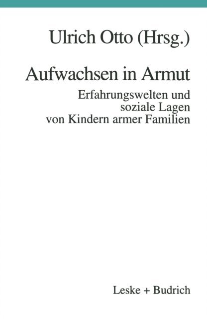 Ulrich Otto - Aufwachsen in Armut, E-bok