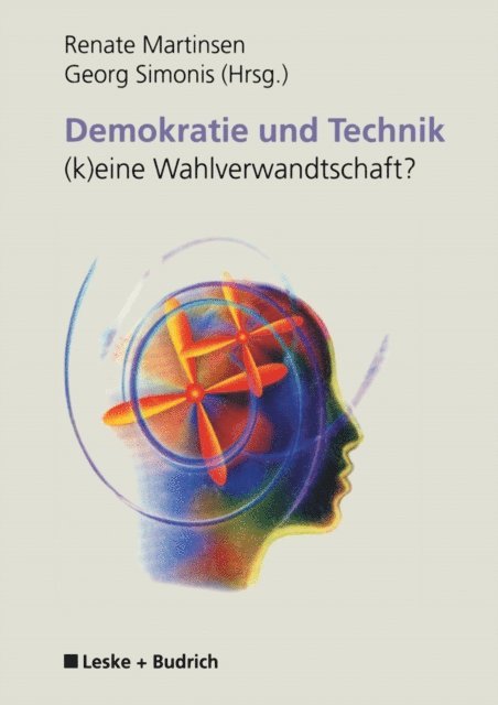 Renate Martinsen - Demokratie und Technik —(k)eine Wahlverwandtschaft?, E-bok