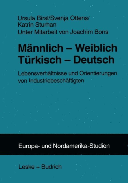 Katrin Sturhan, Svenja Ottens, Ursula Birsl - Männlich — Weiblich Türkisch — Deutsch, E-bok