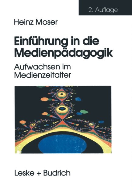 Heinz Moser - Einführung in die Medienpädagogik, E-bok