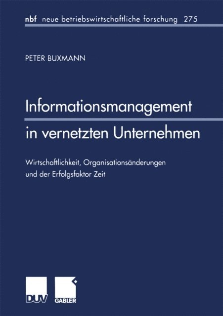 Peter Buxmann - Informationsmanagement in vernetzten Unternehmen, E-bok