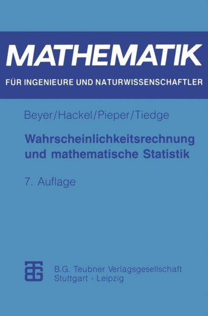 Jurgen Tiedge, Volkmar Pieper, Horst Hackel, Otfried Beyer - Wahrscheinlichkeitsrechnung und mathematische Statistik, E-bok