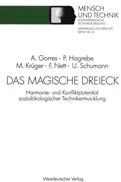 Ulrich Schumann, Ferdinand Nett, Michael Kruger, Petra Hogrebe, Anke Gorres - Das magische Dreieck, E-bok