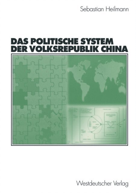 Sebastian Heilmann - Das politische System der Volksrepublik China, E-bok