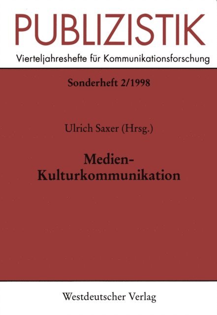 Ulrich Saxer - Medien-Kulturkommunikation, E-bok