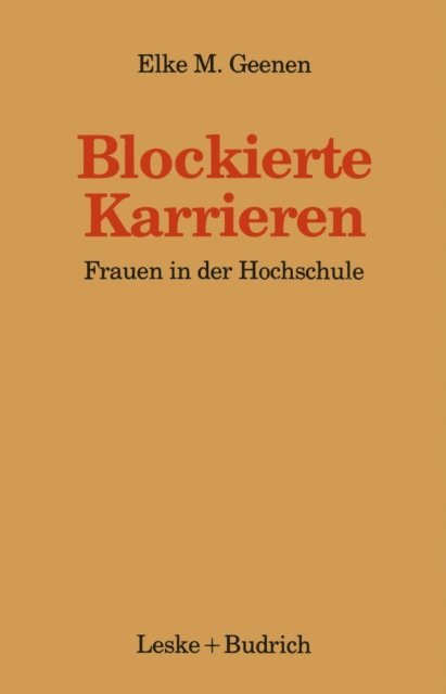 Elke Geenen - Blockierte Karrieren, E-bok