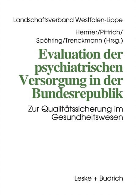 Matthias Hermer - Evaluation der psychiatrischen Versorgung in der Bundesrepublik, E-bok
