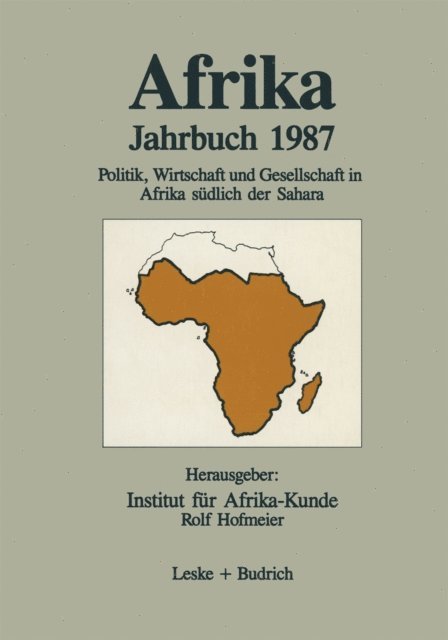 Institut fur Afrika-Kunde - Afrika Jahrbuch 1987, E-bok