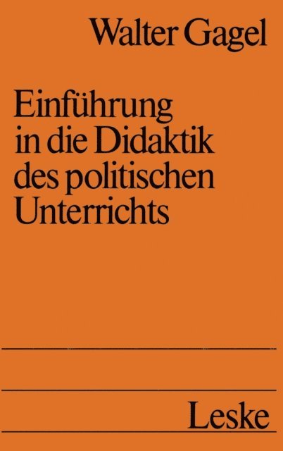 Walter Gagel - Einführung in die Didaktik des politischen Unterrichts, E-bok