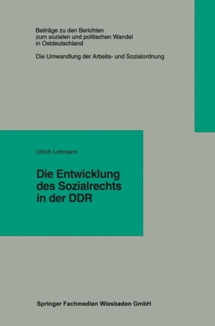 Ulrich Lohmann - Die Entwicklung des Sozialrechts in der DDR, E-bok