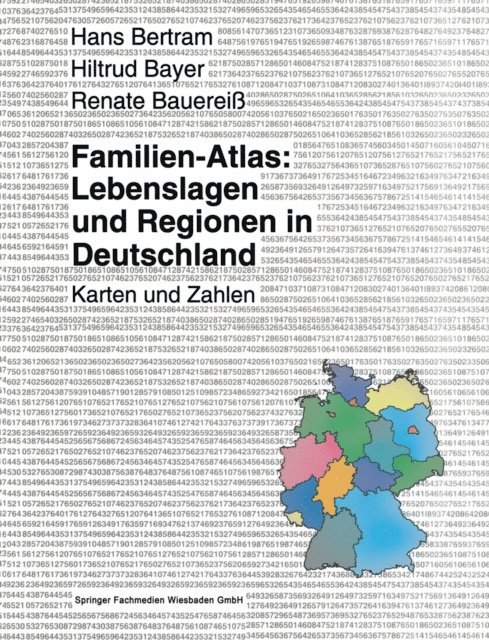 Renate Bauerei, Hiltrud Bayer, Hans Bertram - Familien-Atlas: Lebenslagen und Regionen in Deutschland, E-bok