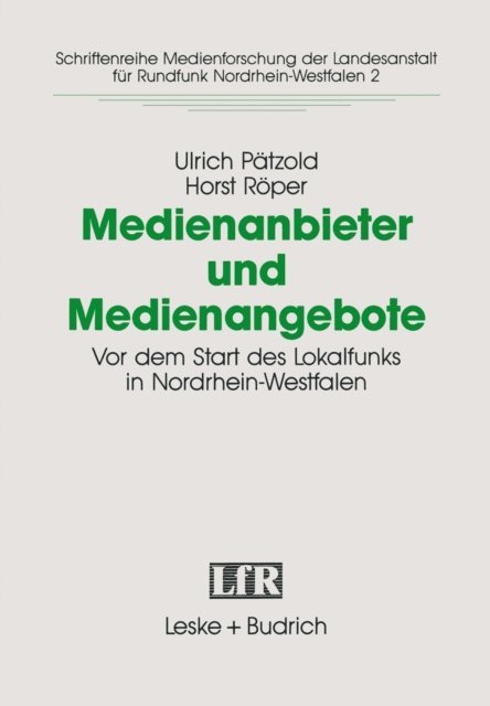 Horst Roper, Ulrich Patzold - Medienanbieter und Medienangebote, E-bok