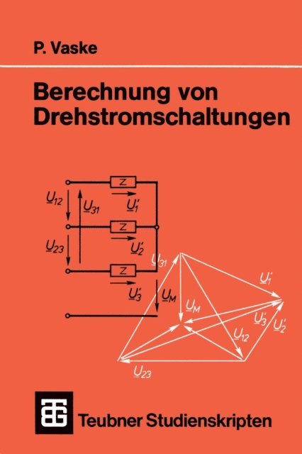 Paul Vaske - Berechnung von Drehstromschaltungen, E-bok
