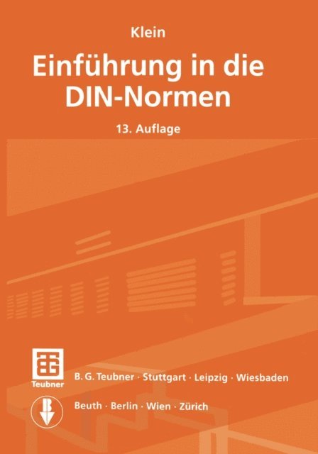 Martin Klein, DIN Deutsches Institut fur Normung e.V. - Klein Einführung in die DIN-Normen, E-bok