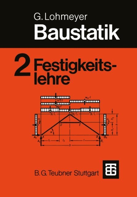 Gottfried C O Lohmeyer - Baustatik, E-bok