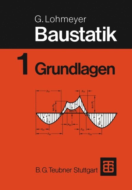 Gottfried C O Lohmeyer - Baustatik, E-bok