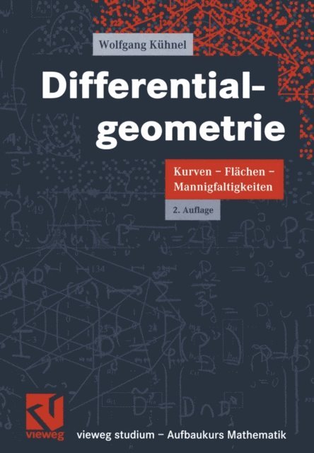 Wolfgang Kuhnel - Differentialgeometrie, E-bok