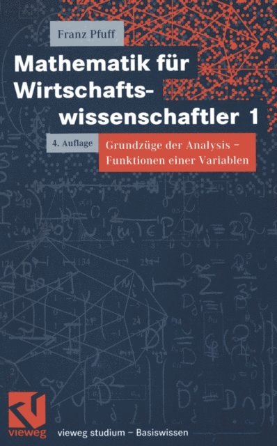 Franz Pfuff - Mathematik für Wirtschaftswissenschaftler 1, E-bok