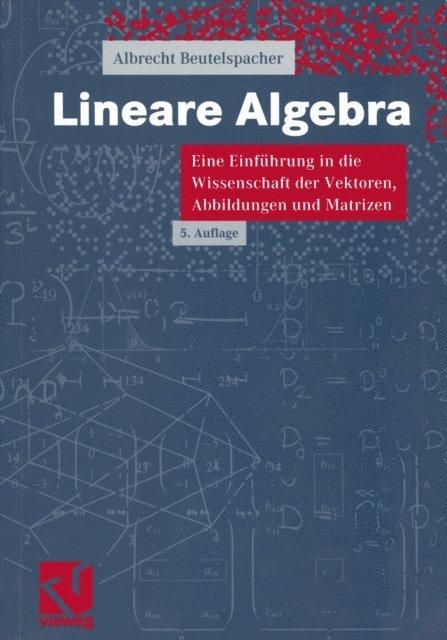 Albrecht Beutelspacher - Lineare Algebra, E-bok