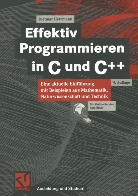 Dietmar Herrmann - Effektiv Programmieren in C und C++, E-bok