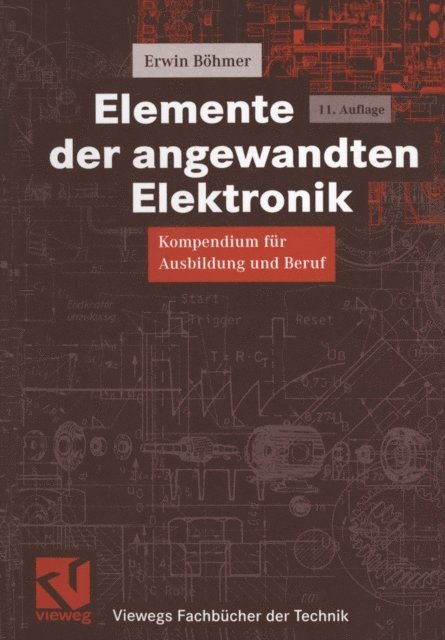 Erwin Bohmer - Elemente der angewandten Elektronik, E-bok