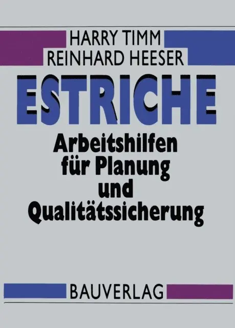 Reinhard Heeser, Harry Timm - Estriche, E-bok. Tillgänglighet: Lägg i varukorg