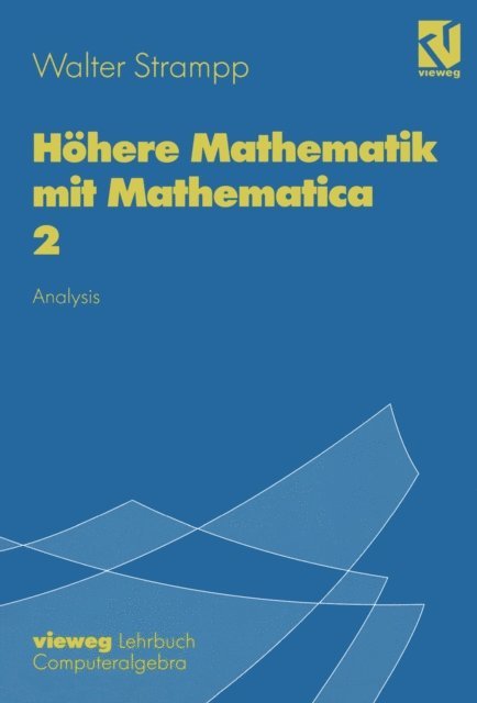 Walter Strampp - Höhere Mathematik mit Mathematica, E-bok