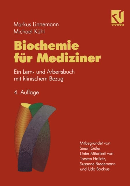 Michael Kuhl, Markus Linnemann - Biochemie für Mediziner, E-bok